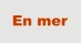 En mer