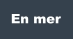 En mer